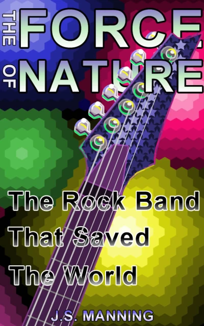 The Force of Nature: The Rock Band That Saved The... - CraveBooks