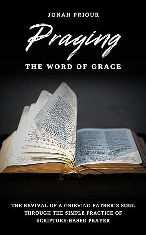 Praying the Word of Grace - CraveBooks
