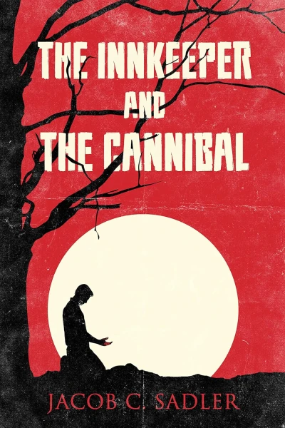 The Innkeeper and the Cannibal - CraveBooks