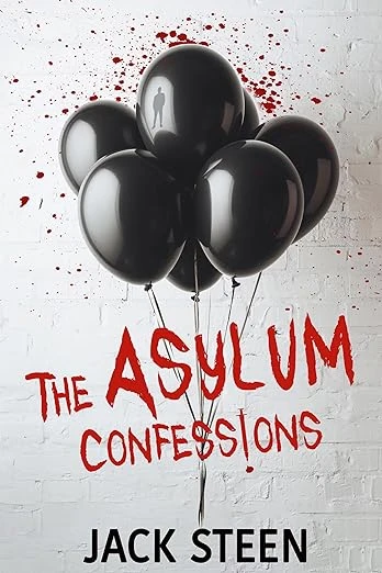 The Asylum Confessions