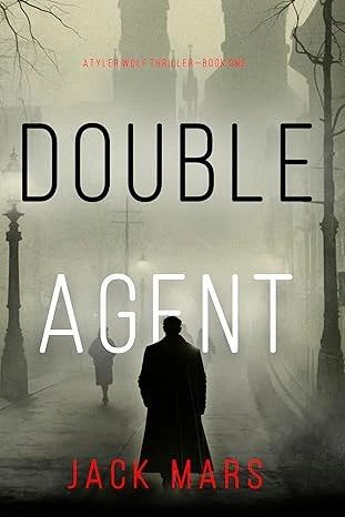 Double Agent (A Tyler Wolf Historical Espionage Thriller—Book 1)