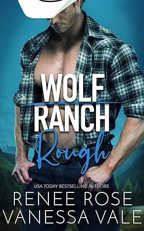 Rough (Wolf Ranch Book 1) - CraveBooks