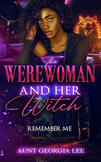 The Werewoman and Her Witch - CraveBooks