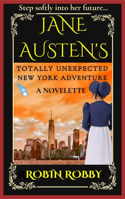 Jane Austen's Totally Unexpected New York Adventur... - CraveBooks