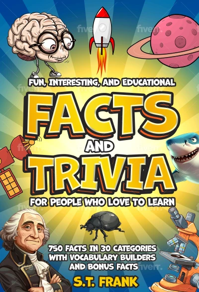 Fun, Interesting, And Educational Facts And Trivia... - CraveBooks