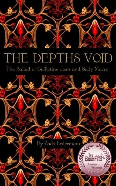 The Depths Void: The Ballad of Guillotine Jean and Sally Macro