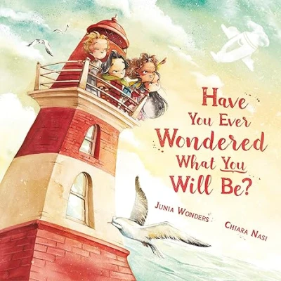 Have You Ever Wondered What You Will Be? - CraveBooks
