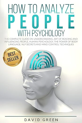 How to Analyze People with Psychology - CraveBooks