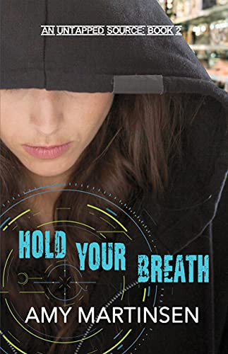 Hold Your Breath: A Clean Romantic Suspense (An Un... - CraveBooks