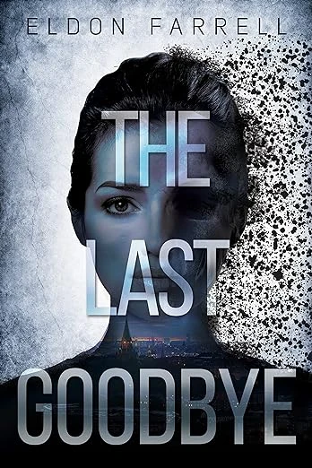 The Last Goodbye - CraveBooks