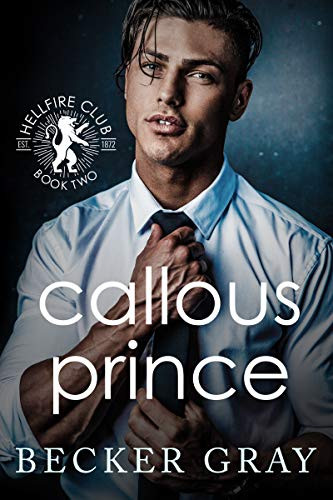 Callous Prince - CraveBooks