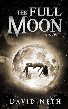 The Full Moon (Under the Moon Book 1)