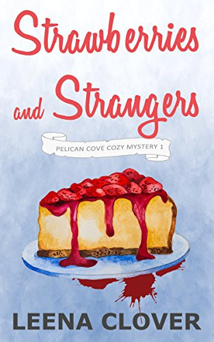 Strawberries and Strangers - CraveBooks