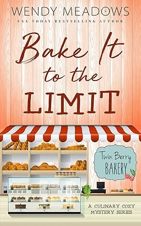 Bake It to the Limit: A Culinary Cozy Mystery Seri... - CraveBooks