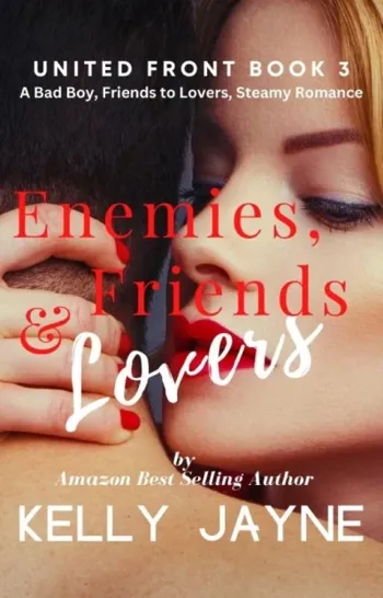 Enemies, Friends & Lovers: A Bad Boy, Friends to L... - CraveBooks