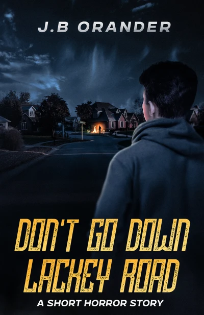 Don't Go Down Lackey Road - CraveBooks