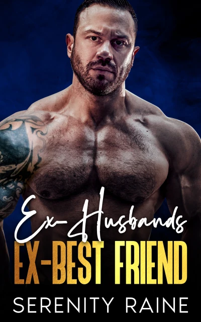 Ex Husband's EX BEST FRIEND - CraveBooks