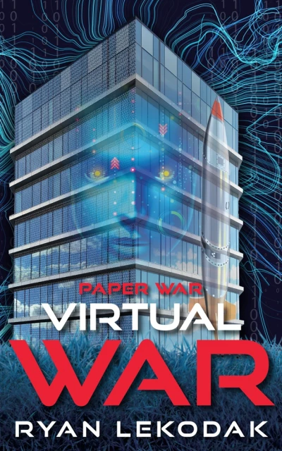 Virtual War Paper War Series, Book Three - CraveBooks