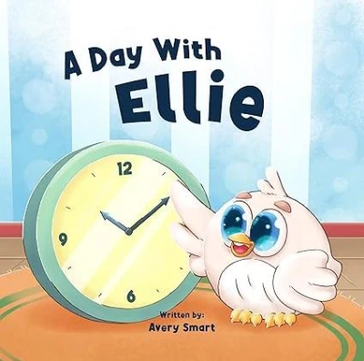 A Day With Ellie: Fun Routines with Clocks and Rhy... - CraveBooks