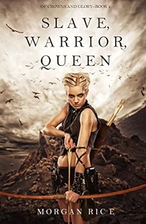 Slave, Warrior, Queen - CraveBooks