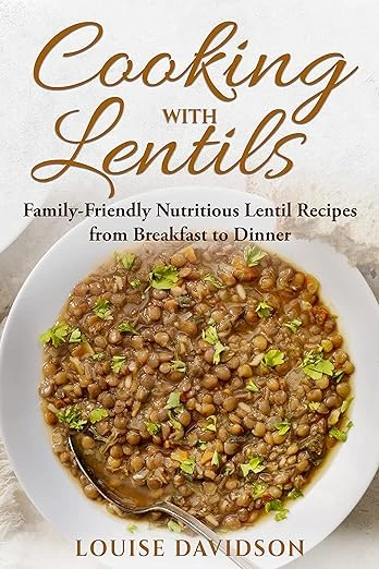 Cooking with Lentils