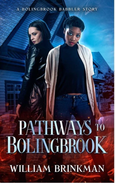Pathways to Bolingbrook: A Bolingbrook Babbler Sto... - CraveBooks