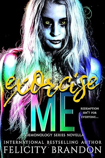 Exorcise Me - CraveBooks