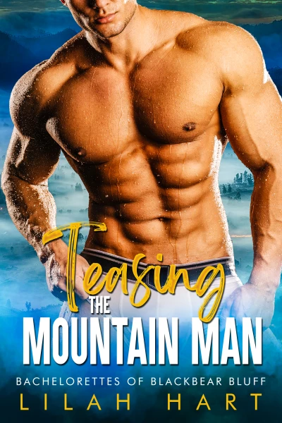 Teasing the Mountain Man: An Age Gap Forced Proximity Romance