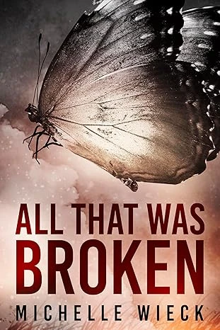 All That Was Broken - CraveBooks