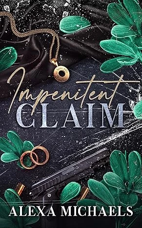 Impenitent Claim: a dark mafia romance (The Vlasov Bratva)