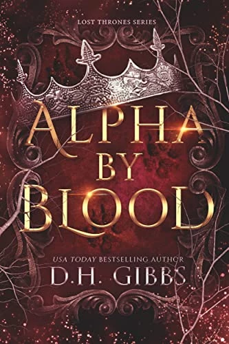 Alpha By Blood: Lost Thrones Series