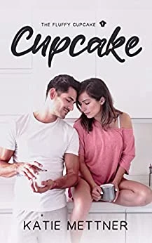 Cupcake (The Fluffy Cupcake Book 1)