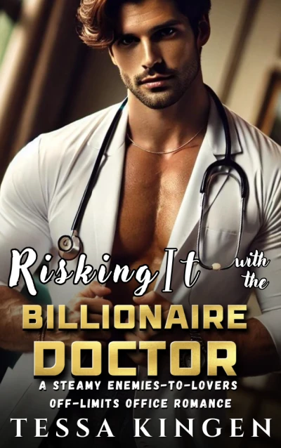 Risking It With The Billionaire Doctor: A Steamy E... - CraveBooks