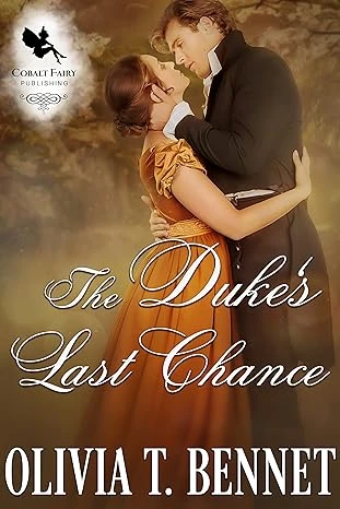 The Duke’s Last Chance