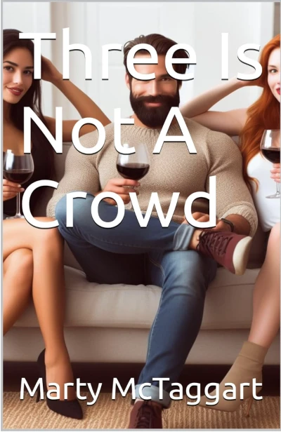 Three Is Not A Crowd