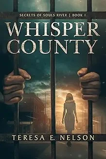 Whisper County - Secrets of Souls River - Book 1