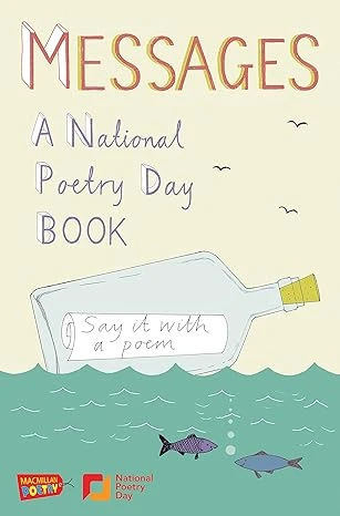 Messages: A National Poetry Day Book