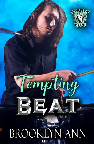 Tempting Beat: a heavy metal romance (Hearts of Metal Book 6)