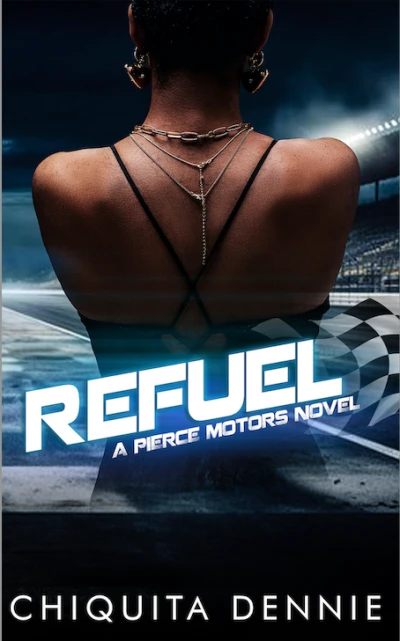Refuel: A One Night Stand Bad Boy Romance