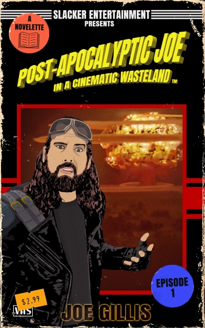 Post-Apocalyptic Joe in a Cinematic Wasteland - Ep... - CraveBooks