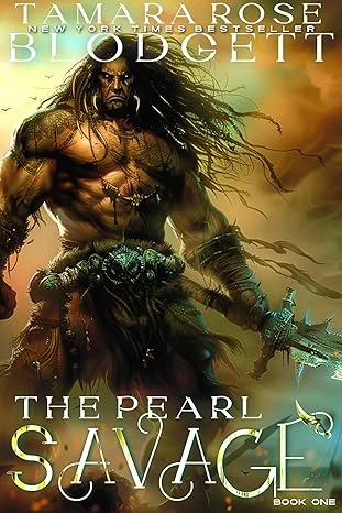 The Pearl Savage: A Gothic Futuristic Sci Fi Action Suspense Romance Spicy Thriller Novel (The Savage Series Book 1)