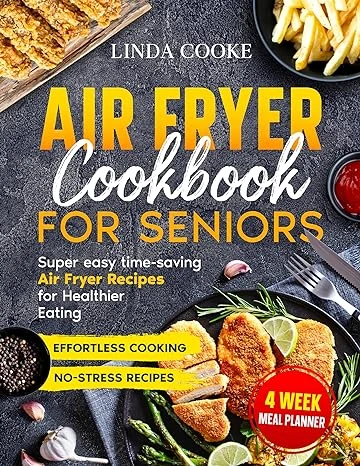 Air fryer cookbook for seniors - CraveBooks