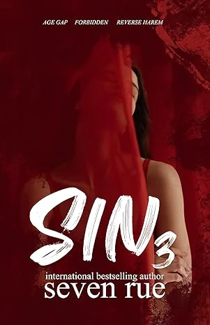 Sin 3: A Forbidden Reverse Harem & Age Gap Novel (Sweet as Sin)