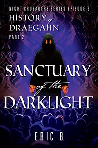 Sanctuary of the DarkLight (Night Crusaders Series... - CraveBooks