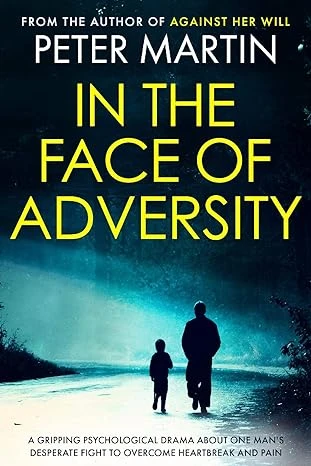 In the Face of Adversity