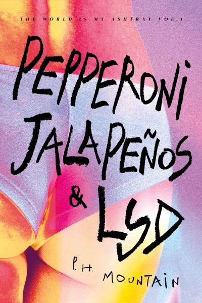 Pepperoni, Jalapenos & LSD - CraveBooks