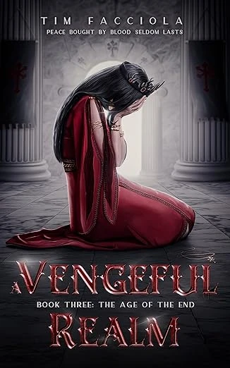 A Vengeful Realm: Book 3 - The Age of the End - CraveBooks