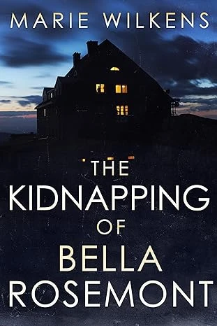 The Kidnapping of Bella Rosemont - CraveBooks