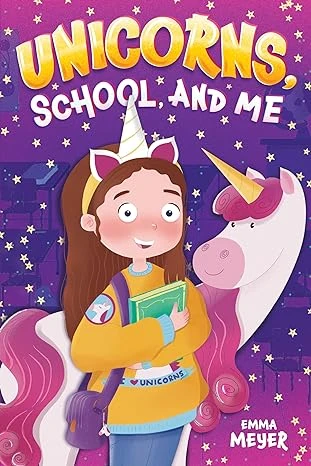 Unicorns, School, and Me