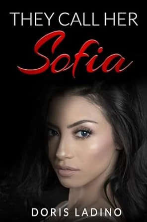 They Call Her Sofia